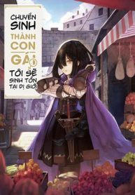 chuyen-sinh-thanh-con-gai-toi-se-sinh-ton-tai-di-gioi-thumb