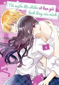 toi-muon-doc-chiem-co-ban-gai-lanh-lung-cua-minh-thumb