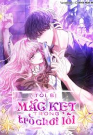 toi-bi-mac-ket-trong-tro-choi-loi-thumb